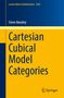 Steve Awodey: Cartesian Cubical Model Categories, Buch