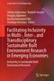 Facilitating Inclusivity in Multi-, Inter-, and Transdisciplinary Sustainable Built Environment Research in Emerging Economies, Buch
