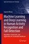"Machine Learning and Deep Learning in Human Activity Recognition and Fall Detection" von Suparna Biswas. Springer-Logo unten., Buch