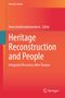 Heritage Reconstruction and People, Buch, Buch
