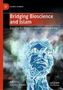 "Bridging Bioscience and Islam: Engaging Big Questions about the Human Being" steht auf einem Buchcover mit abstrakter Figur., Buch