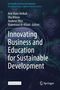 "Innovating Business and Education for Sustainable Development" ist der zentrale Text. Hintergrund dunkle, erdbezogene Illustration. Springer-Logo., Buch