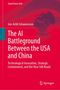 Jon-Arild Johannessen: The AI Battleground Between the USA and China, Buch