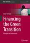 Sinan Küfeoğlu: Financing the Green Transition. Principles and Instruments. Person vor farbigen Ordnern im Hintergrund., Buch