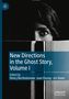 Text: "New Directions in the Ghost Story, Volume I, Edited by Henry Bartholomew, Joan Passey, Jen Baker". Eine Illustration zeigt ein geheimnisvolles Auge, das hinter einem Buch hervorschaut., Buch