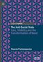"The Anti-Social State: Care, Visibility and the Transformation of Need" von Stavros Pantazopoulos. Geometrisches Muster., Buch