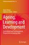 Buchtitel: "Ageing, Learning and Development". Autoren: Tania Zittoun, Fabienne Gfeller. Hintergrund in Rot-Orange., Buch