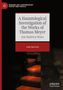 Titel: "A Hauntological Investigation of the Works of Thomas Meyer: Sun Nailed to Water" von Andy Martrich. Leuchtende Treppe im Dunkeln., Buch