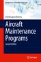 David Lapesa Barrera: Aircraft Maintenance Programs, Buch