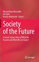 Titel: Society of the Future. Autoren: Massimiliano Ruzza, Jiří Šubrt, Nicolas Maslowski. Roter Hintergrund. Springer-Logo., Buch