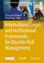 Text: "International Legal and Institutional Frameworks for Disaster Risk Management." Zwei Männer betrachten eine Karte., Buch