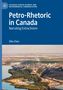 "Petro-Rhetoric in Canada: Narrating Extractivism" von Sibo Chen. Oben blauer Text, unten Industriegelände aus der Vogelperspektive., Buch