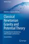 Blaues Buchcover mit Titel "Classical Newtonian Gravity and Potential Theory" von Roberto A. Capuzzo Dolcetta., Buch