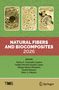 "Natural Fibers and Biocomposites 2026". Herausgeber: Henry A. Colorado Lopera, Felipe Perisse Duarte Lopes, Sergio Neves Monteiro, Daniel Salazar, Marc A. Meyers. Drei mikroskopische Ansichten von Fasern., Buch