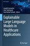Titel: "Explainable Large Language Models in Healthcare Applications". Hintergrund: Dunkelblau mit Hexagon-Muster., Buch