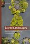 "Religion and Spatial Studies", "Sacred Landscapes", "Indigenous Spatial Frameworks for Contemporary Practice", Tempel in grüner Landschaft., Buch