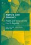 Grüner Hintergrund mit durchscheinenden Blättern und weißem Text: "Nigeria’s State Governors: Power and Politics in the Fourth Republic"., Buch