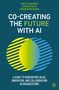 Text: "Co-Creating the Future with AI". Blaues Cover, gelb-blaues Logo mit gestricheltem Kreis in der Mitte., Buch