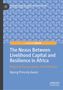 Palgrave Studies in Climate Resilient Societies. "The Nexus Between Livelihood Capital..." von Nyong Princely Awazi. Blaues geometrisches Muster., Buch