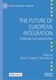 Titel: "The Future of European Integration: Challenges and Opportunities." Herausgeber: István P. Székely, Péter Halmai., Buch