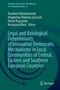 Legal and Axiological Determinants of Innovative Democratic Mechanisms in Local Communities of Central, Eastern and Southern European Countries, Buch, Buch