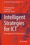 Titel: Intelligent Strategies for ICT. Herausgeber: M. Shamim Kaiser, Juanying Xie, Amit Joshi. Verlag: Springer., Buch
