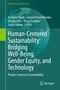 "Human-Centered Sustainability: Bridging Well-Being, Gender Equity, and Technology." Grünes Cover mit Erdkugelmotiv., Buch