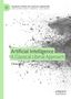 Titel: "Artificial Intelligence: A Classical Liberal Approach". Autor: Chris Berg. Grüne und graue abstrakte Grafik. Verlag: Palgrave., Buch