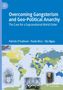 "Overcoming Gangsterism and Geo-Political Anarchy: The Case for a Supranational World Order" von drei Autoren. Weltkarte., Buch