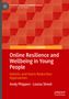 Cover mit rotem geometrischem Muster. Titel: "Online Resilience and Wellbeing in Young People" von Andy Phippen und Louisa Street., Buch