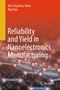 "Wei-Ting Kary Chien, Way Kuo: Reliability and Yield in Nanoelectronics Manufacturing. Springer-Logo unten.", Buch