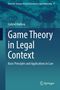 „Game Theory in Legal Context“ von Gabriel Hallevy, blauer Hintergrund mit Geldscheinen und Richterhammer., Buch