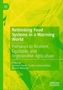 "Rethinking Food Systems in a Warming World" in Weiß auf grünem Hintergrund mit Blattmuster. Links oben ein Logo., Buch