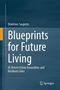 „Blueprints for Future Living: AI-Driven Urban Innovation and Resilient Cities“ von Dimitrios Sargiotis. Springer-Logo unten., Buch