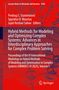 Titel: "Hybrid Methods for Modeling and Optimizing Complex Systems". Autoren: Predrag Stanimirović, Spyridon Mourtas, Jajati Sahoo., Buch