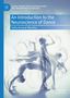 Buchcover: "An Introduction to the Neuroscience of Dance" von Sofia Amaral Martins. Tänzer in dynamischen Posen., Buch