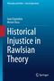 Text: "Philosophy and Politics - Critical Explorations", Autoren: Juan Espíndola, Moses Vaca, Titel: "Historical Injustice in Rawlsian Theory", Springer-Logo., Buch