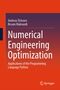 Numerical Engineering Optimization: Anwendungen der Programmiersprache Python. Autoren: Andreas Öchsner, Resam Makvandi., Buch