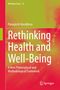 „Rethinking Health and Well-Being“, Panagiotis Karadimas. Buntes, abstraktes Design mit „Springer“-Logo unten., Buch