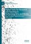 Diego Cavallotti: Digital Tools for Research and Teaching in Performing Arts and Media, Buch, Buch