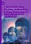 "Psychological Faces of Living Consciousness: Theory, Experiments and Practice" von Eugene Subbotsky. Illustration von Gesichtern., Buch