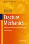 "Fracture Mechanics, With an Introduction to Micromechanics, Fourth Edition" steht in Weiß auf orange-gelbem Hintergrund., Buch