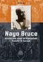 Rea Brändle: Nayo Bruce, Buch