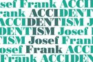 Mikael Bergquist: Accidentism - Josef Frank, Buch