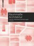 Bert Bielefeld: Raummaße Architektur, Buch