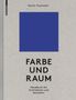 Katrin Trautwein: Farbe und Raum, Buch