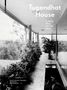 Daniela Hammer-Tugendhat: Tugendhat House. Ludwig Mies van der Rohe, Buch