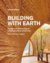 Gernot Minke: Building with Earth, Buch