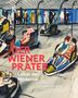 Der Wiener Prater. Labor der Moderne, Buch