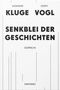 Joseph Vogl: Senkblei der Geschichten, Buch